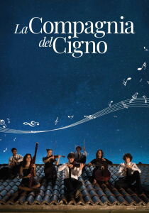 La Compagnia Del Cigno streaming