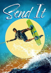 Send It - Outer banks extreme streaming