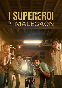 I supereroi di Malegaon streaming