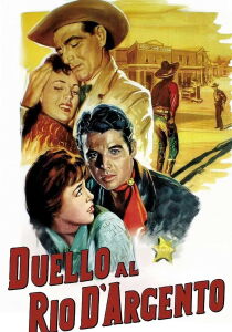 Duello al Rio d'argento streaming
