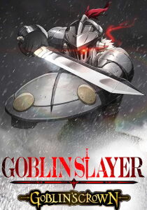 Goblin Slayer: Goblin’s Crown streaming
