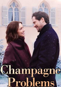 Champagne Problems streaming